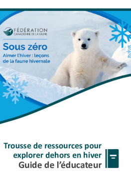 Trousse de ressources pour explorer dehors en hiver